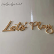 Let's PLAY Wall Sign - Children's Playroom Decor - Bedroom, Nursery Interior Wall Art Design